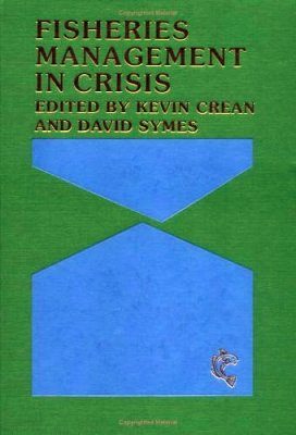 Fisheries Management in Crisis