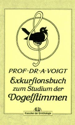 Exkursionsbuch zum Studium der Vogelstimmen