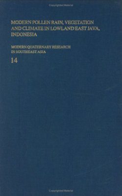 Modern Quaternary Research in Southeast Asia, Volume 14