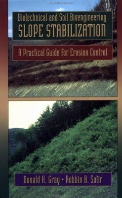 Biotechnical and Soil Bioengineering Stabilization