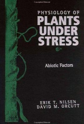 Physiology of Plants Under Stress