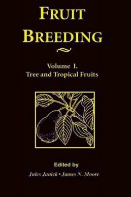 Fruit Breeding, Volume 1