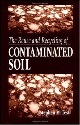 The Reuse and Recycling of Contaminated Soil