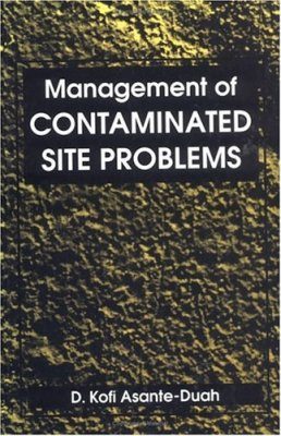 Management of Contaminated Site Problems