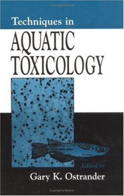 Techniques in Aquatic Toxicology