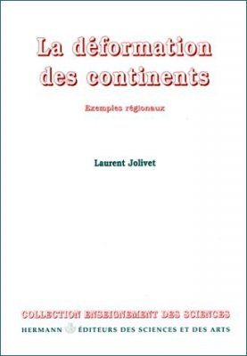 La Déformation des Continents