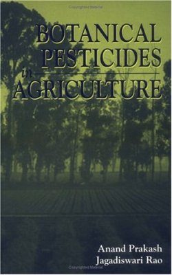 Botanical Pesticides in Agriculture