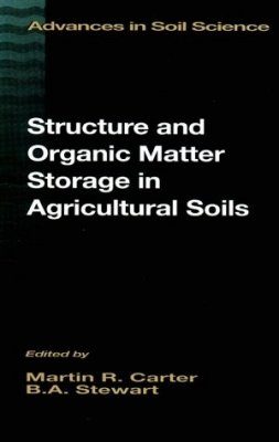 Structure and Organic Matter Storage in Agricultural Soils