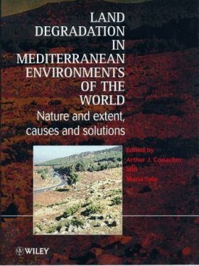 Land Degradation in Mediterranean Environments of the World