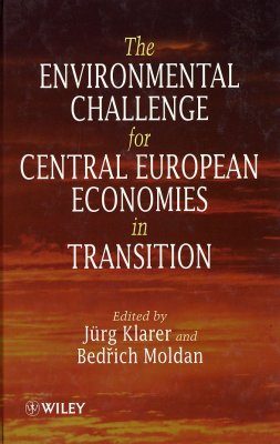 The Environmental Challenge for Central European Economies in Transition