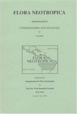 Flora Neotropica, Volume 63: Cyphomandra (Solanaceae)