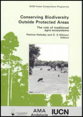 Conserving Biodiversity Outside Protected Areas