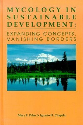 Mycology in Sustainable Development