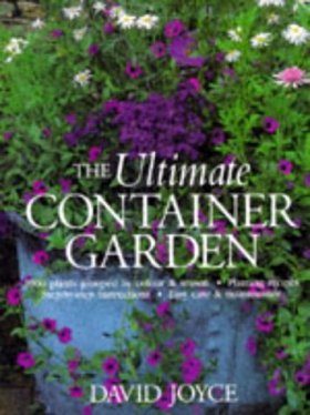 The Ultimate Container Garden
