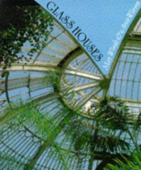 Glass Houses