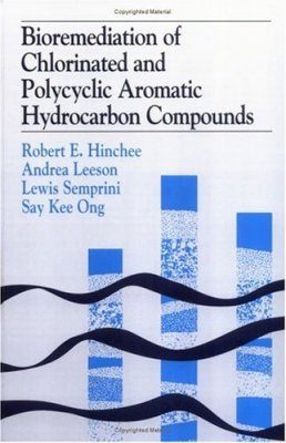 Bioremediation of Chlorinated and Polycyclic Aromatic Hydrocarbon Compounds