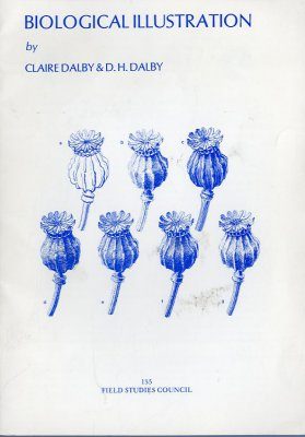 Biological Illustration: A Guide to Drawing for Reproduction