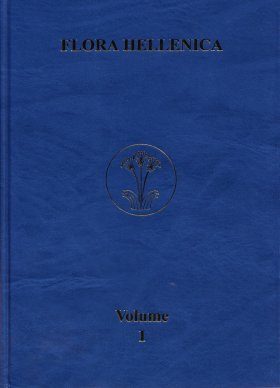 Flora Hellenica, Volume 1: Gymnospermae to Caryphyllaceae