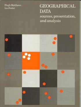 Geographical Data: Sources, Presentation and Analysis