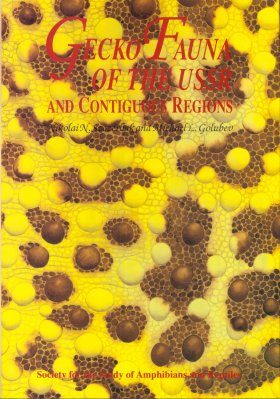 Gecko Fauna of the USSR and Contiguous Regions