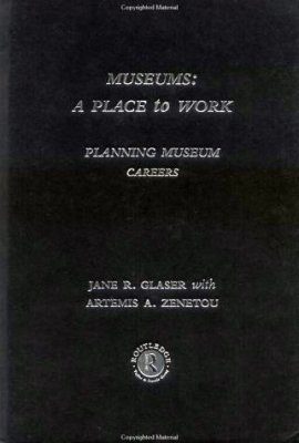 Museums: A Place to Work