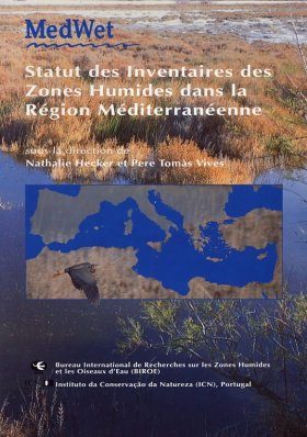 Statut des Inventaires des Zones Humides dans la Région Mediterranéenne