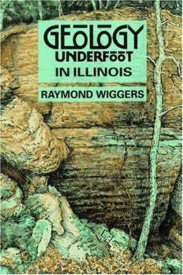 Geology Underfoot in Illinois