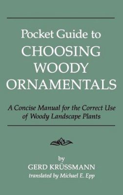 Pocket Guide to Choosing Woody Ornamentals