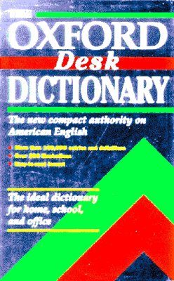 The Oxford Desk Dictionary