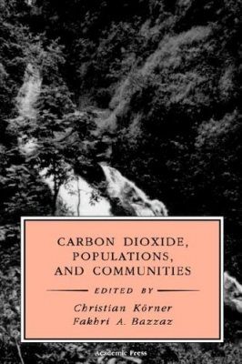Carbon Dioxide, Populations and Communities