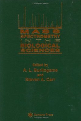 Mass Spectroscopy in the Biological Sciences