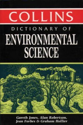 Collins Dictionary of Environmental Science