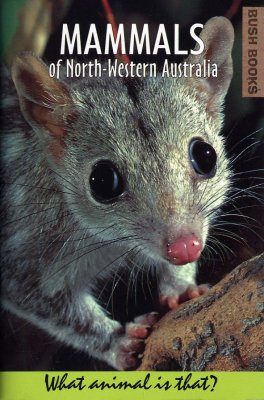 Mammals of North-Western Australia