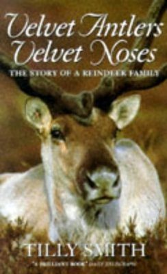 Velvet Antlers, Velvet Noses