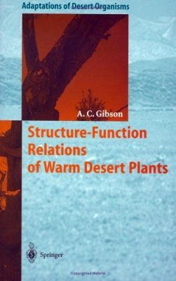 Structure-Function Relations of Warm Desert Plants