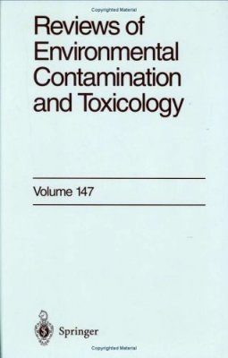 Reviews of Environmental Contamination and Toxicology, Volume 147