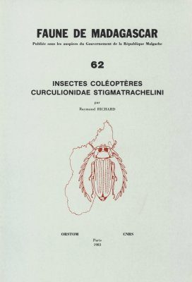 Faune de Madagascar: Fasc. 62 - Insectes: Coléoptères Curculionidae Stigmatrachelini