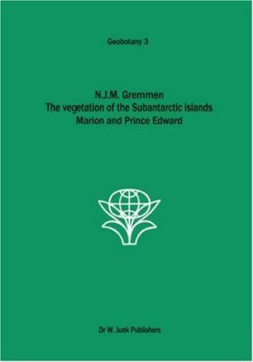 The Vegetation of the Subantarctic Islands Marion and Prince Edward