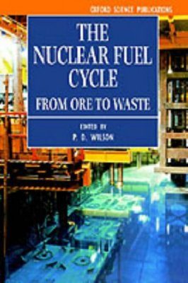 The Nuclear Fuel Cycle
