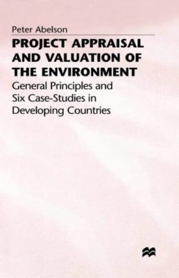Project Appraisal and Valuation of the Environment