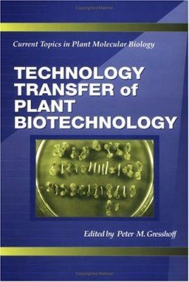 Technology Transfer of Plant Biotechnology