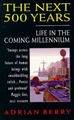 The Next 500 Years