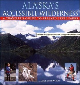 Alaska's Accessible Wilderness