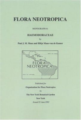 Flora Neotropica, Volume 61: Haemodoraceae