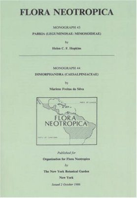 Flora Neotropica, Volume 43/4: Parkia (Leguminosae) / Dimorphandra (Caesalpiniaceae)