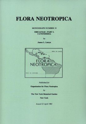 Flora Neotropica, Volume 35: Ericaceae, Part 1: Cavendishia
