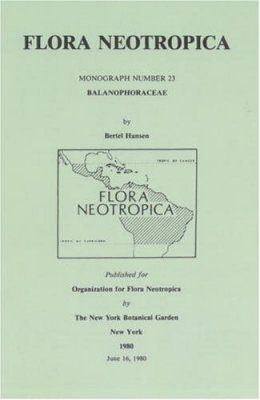 Flora Neotropica, Volume 23: Balanophoraceae