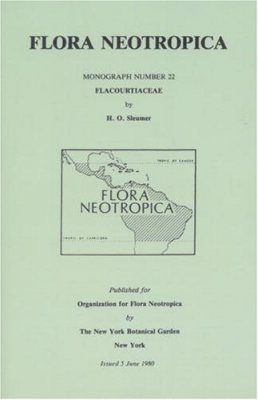 Flora Neotropica, Volume 22: Flacourtiaceae