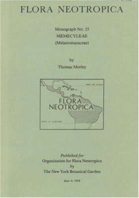 Flora Neotropica, Volume 15: Memecyleae (Melastomataceae)