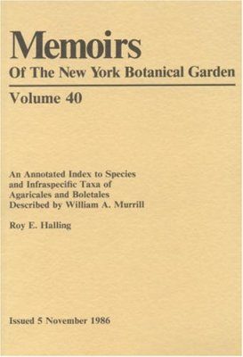 An Annotated Index to Species and Infraspecific Taxa of Agaricales and